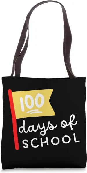 100 Days of School Celebration for Educators Faculty Staff Tote Bag
