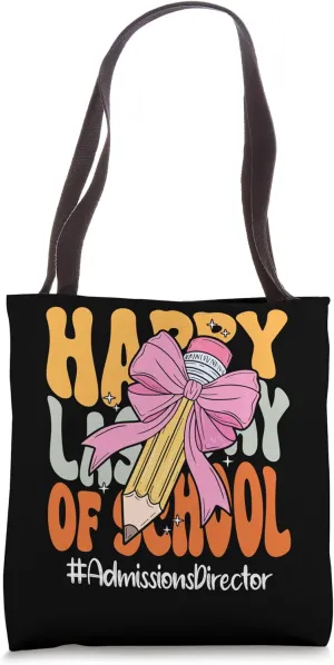 Admissions Director Happy Last Day of School Coquette Bow Tote Bag
