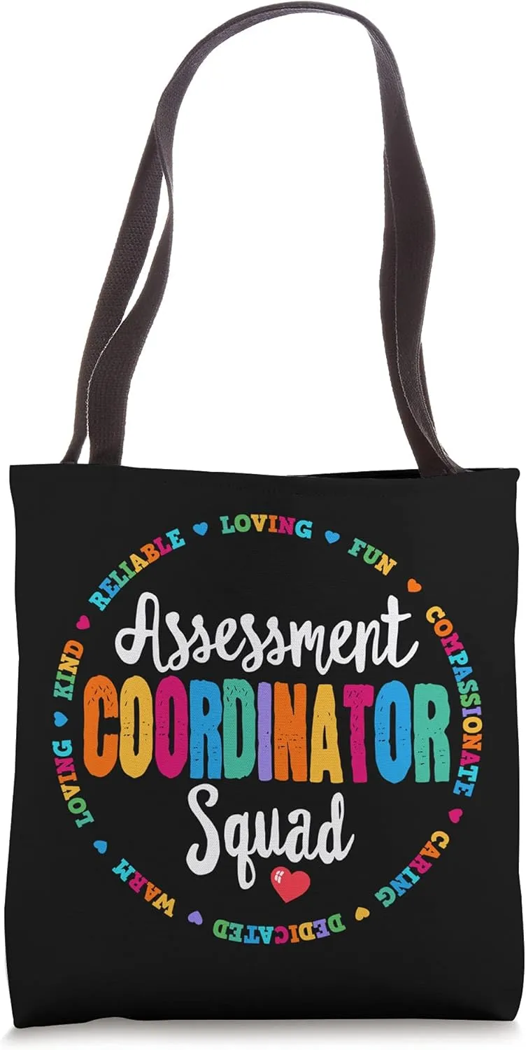 Assessment Coordinator Squad Testing Team School Crew Tote Bag