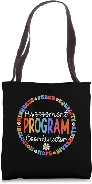 Assessment Program Coordinator Squad Team School Crew Tote Bag