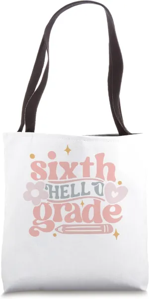 Back to School Sixth 6th Grade Tote Bag