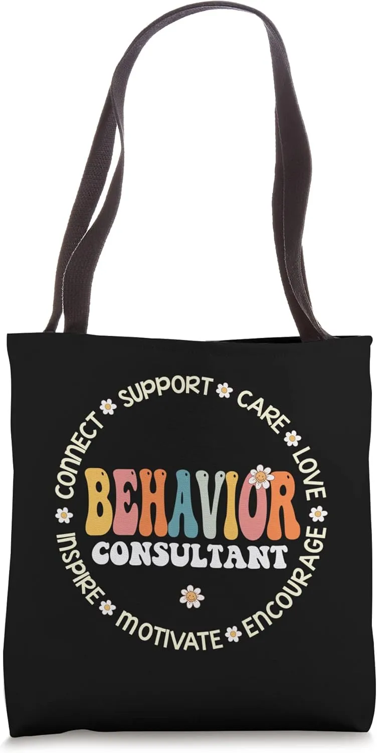 Behavioral analysis Behavior Consultant Squad & Therapist Tote Bag