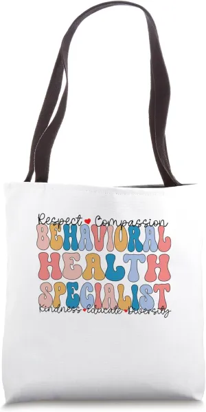 Behavioral Health Specialist Appreciation SPED BH School Tote Bag
