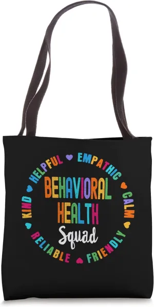 Behavioral Health Squad Specialist Behavior Analyst Tote Bag