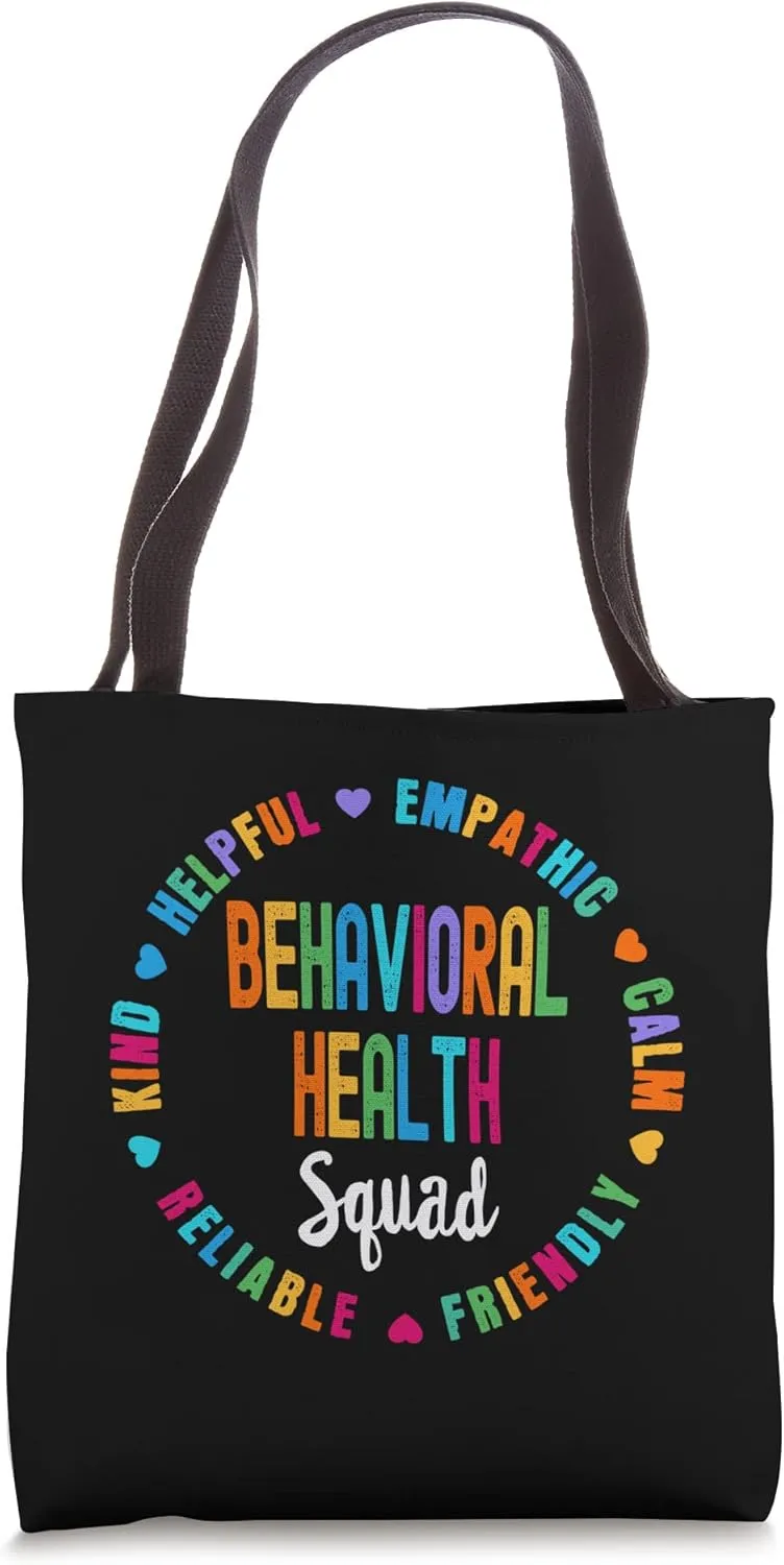 Behavioral Health Squad Specialist Behavior Analyst Tote Bag