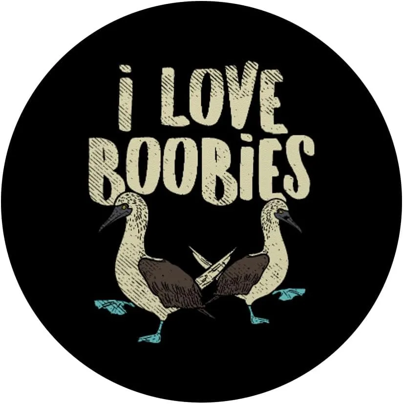 Blue-Footed Boobie Bird Birdwatcher Fun Pun - I Love Boobies PopSockets Adhesive PopGrip