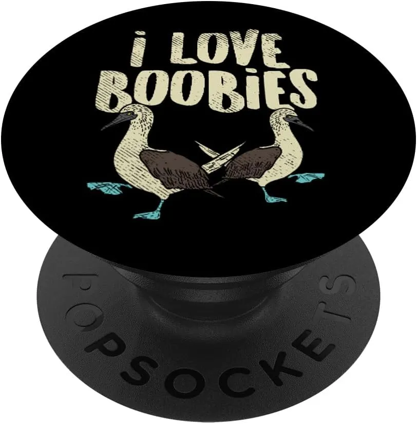 Blue-Footed Boobie Bird Birdwatcher Fun Pun - I Love Boobies PopSockets Adhesive PopGrip