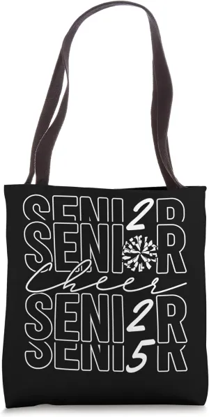 Class of 2025 - Senior Year - Cheer Mom - Senior 2025 Tote Bag