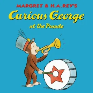 Curious George At The Parade (Turtleback School & Library Binding Edition) School & Library Binding – October 25, 1999