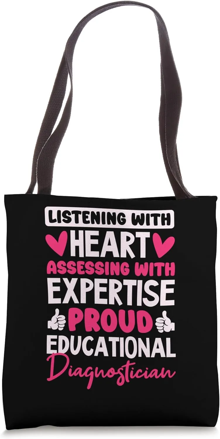 Educational Diag Assessing With Expertise, Diagnostician Tote Bag