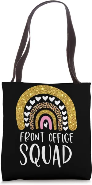 Front Office Squad Attendance Clerk School Attendance Clerk Tote Bag