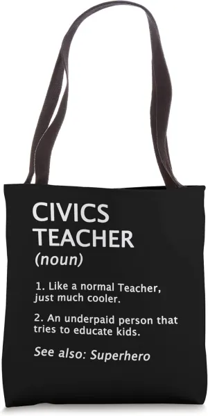 Funny Civics Teacher Definition & Description Tote Bag