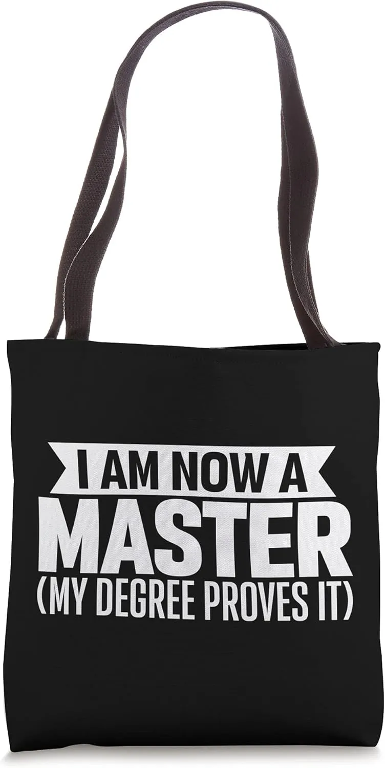 Funny New Grad of Masters Degree Program Design - Graduate Tote Bag