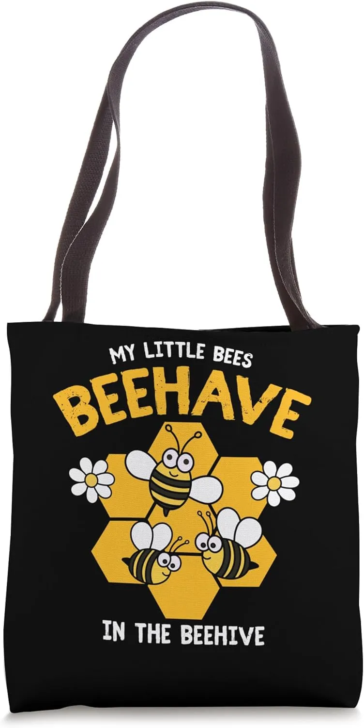 Funny teacher parent cute bees behave beehave in the beehive Tote Bag