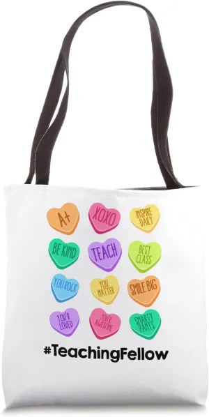 Funny Teaching Fellow Valentines Day Hearts Teach School Tote Bag