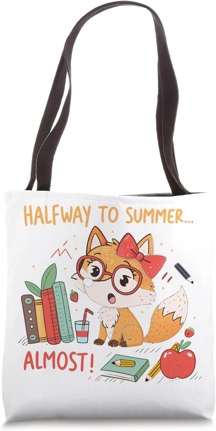 HALFWAY TO SUMMER - ALMOST! 100 Days of School Tote Bag