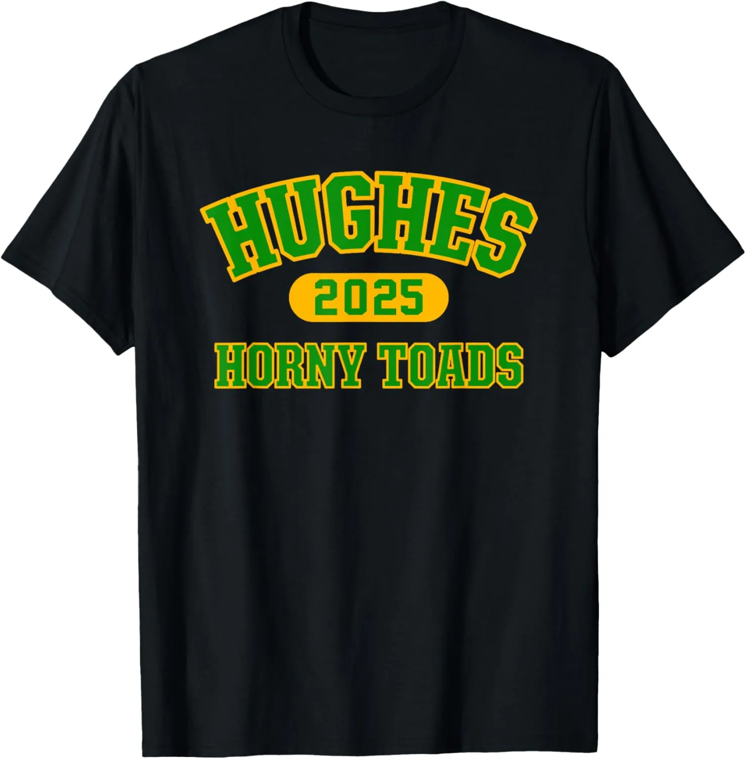 Hughes Horny Toads High School Arch 2025 T-Shirt