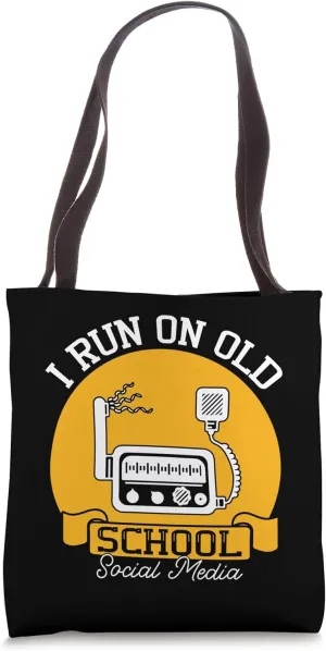 I Run On Old School Social Media Hm Radio Operator Tote Bag