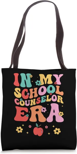 In My School Counselor Era Guidance Counseling Counselors Tote Bag