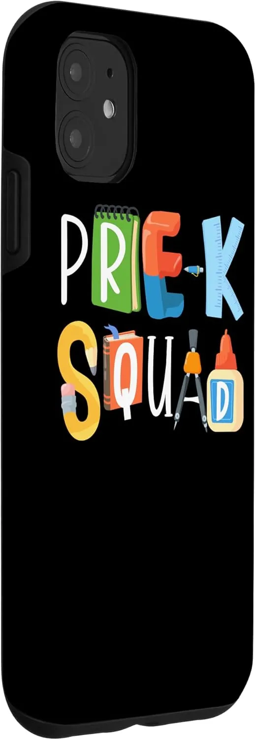 iPhone 11 Cute Pre-K Squad Teachers Early Childhood PreSchool Spirit Case