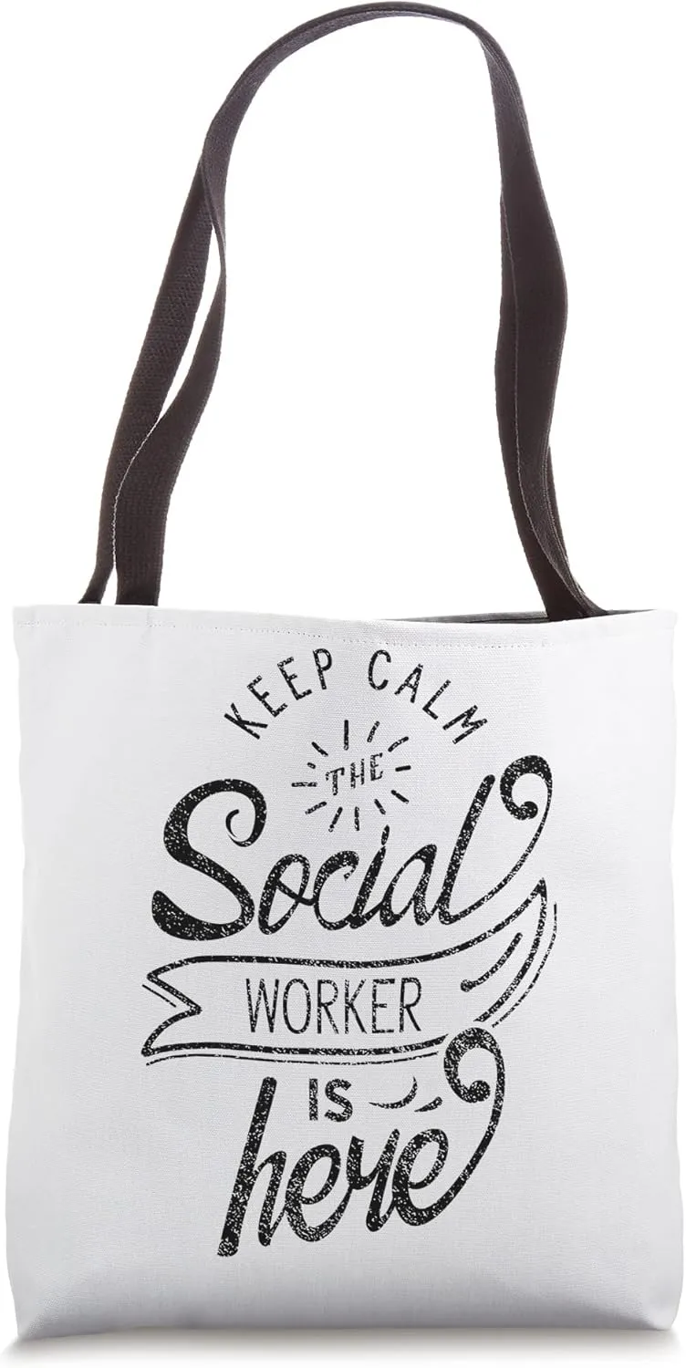 Keep Calm The Social Worker Is Here Work Pedagogy Tote Bag