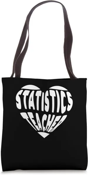 Math Science AP Algebra Mathematics Statistics Teacher Squad Tote Bag