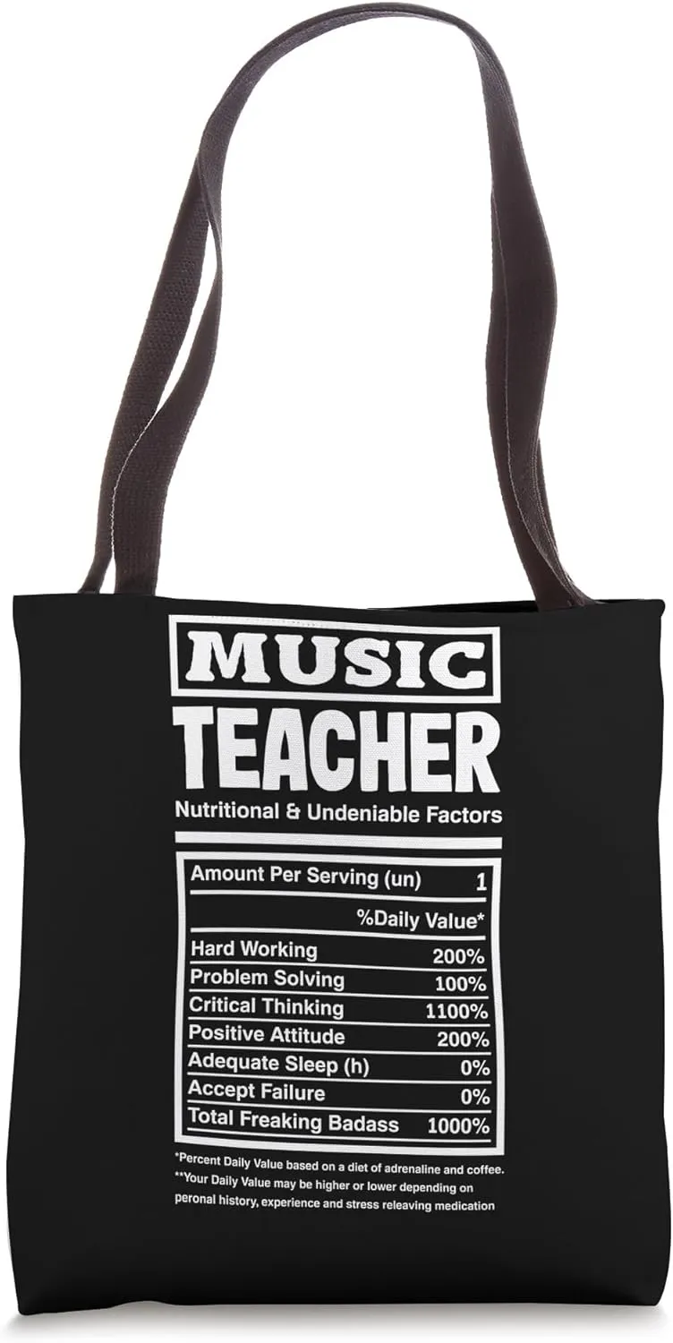 Music Teacher Nutritional & Undeniable Factors Music Teacher Tote Bag