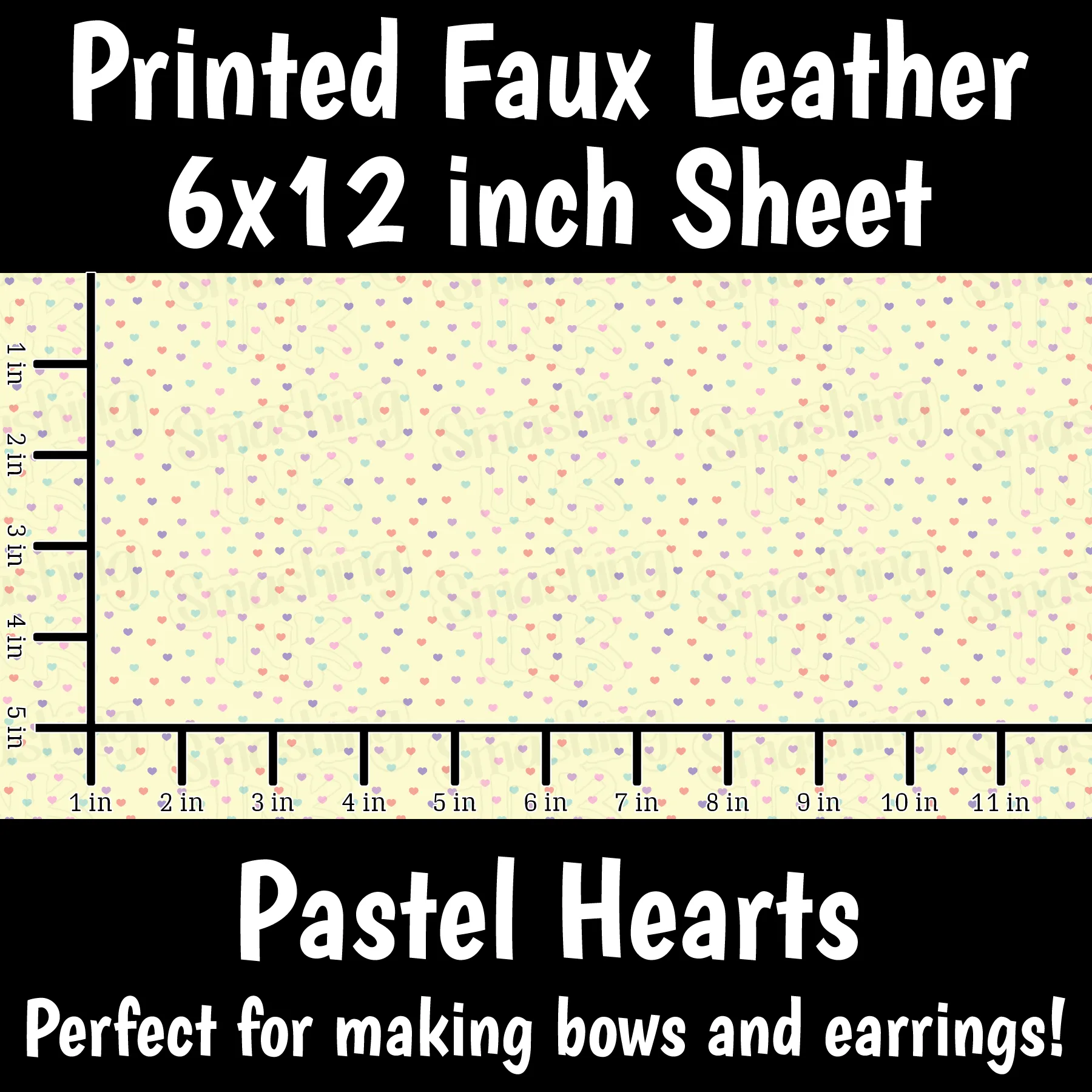 Pastel Hearts - Faux Leather Sheet (SHIPS IN 3 BUS DAYS)