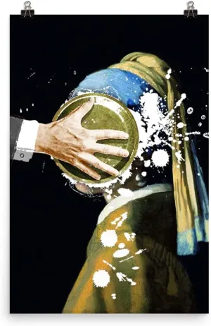 Pie in The Face Girl with a Pearl Earring by Johannes Vermeer Poster