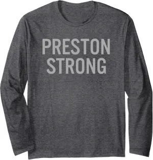 Preston High School Strong Long Sleeve T-Shirt