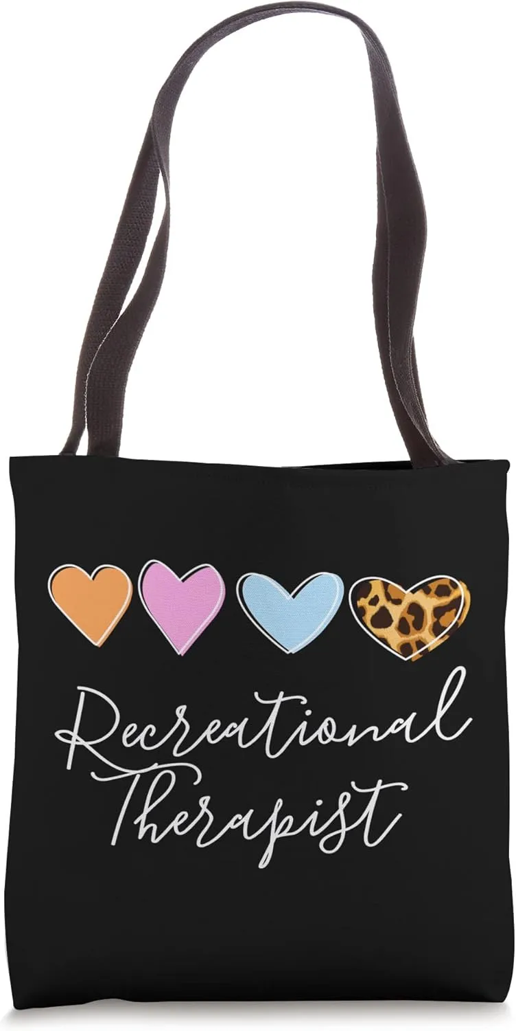 Recreational Therapist Recreation Therapy Therapeutic RT Tote Bag
