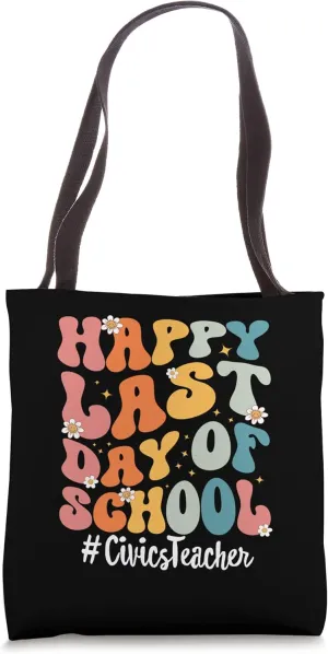 Retro Civics Teacher Happy Last Day Of School Teacher Tote Bag