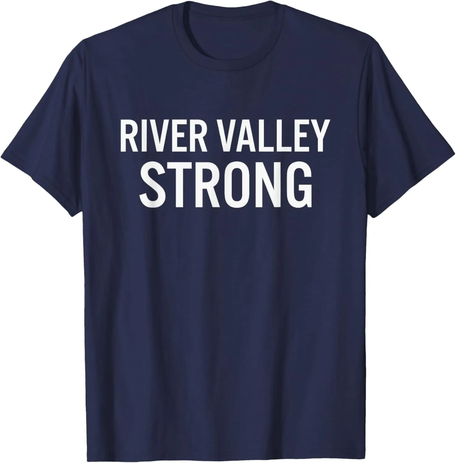 River Valley High School Strong T-Shirt