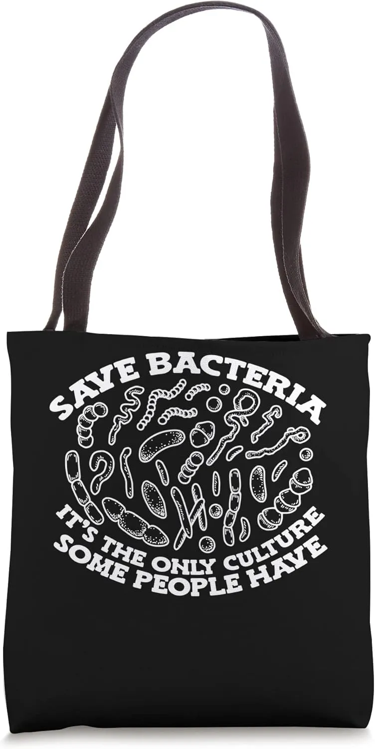 Save Bacteria Culture Microbiology Biology Science Teacher Tote Bag