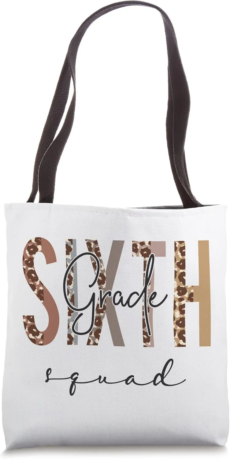 Sixth Grade Squad Hello Back To School Appreciation Leopard Tote Bag