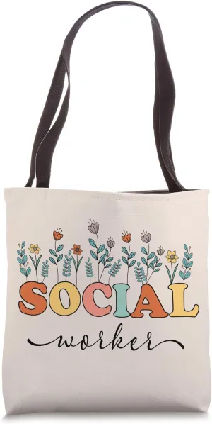 Social Worker Appreciation School Professional Women Tote Bag