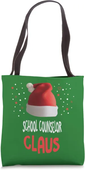 The School Counselor Claus Guidance Counselor Christmas Tote Bag