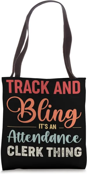 Track and Bling Attendance Clerk Funny Retro Style Tote Bag
