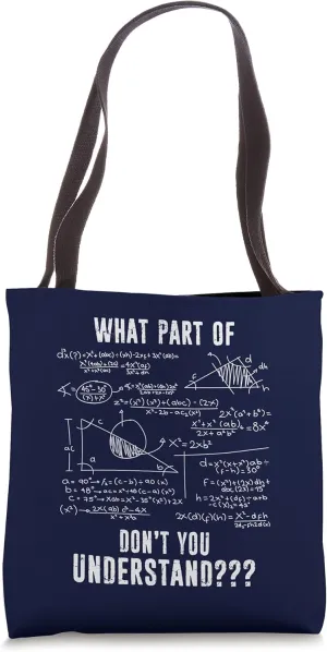 What Part Of Don't You Understand Math Equation Disressed Tote Bag