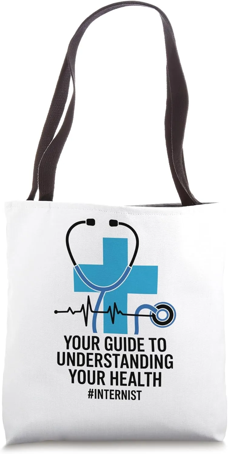 Your Guide To Understanding Your Health Internal Medicine Tote Bag